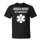 Ausser Dienst Rette Dich Selbst [German Language] Black T-Shirt